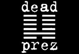 Dead Prez Malcolm Garvey Huey The MyndCity Rendition