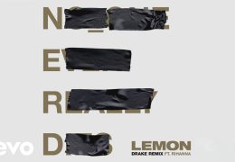 N.E.R.D, Rihanna – Lemon (Drake Remix – Audio) ft. Drake